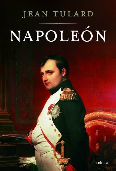 NAPOLEÓN | 9788498927009 | TULARD,JEAN | Llibreria Geli - Llibreria Online de Girona - Comprar llibres en català i castellà