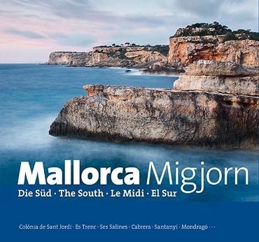 MALLORCA MIGJORN | 9788484786177 | RAYÓ FEBRER,MIQUEL | Libreria Geli - Librería Online de Girona - Comprar libros en catalán y castellano