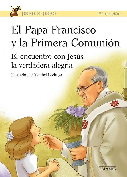 EL PAPA FRANCISCO Y LA PRIMERA COMUNIÓN | 9788490610275 | Llibreria Geli - Llibreria Online de Girona - Comprar llibres en català i castellà