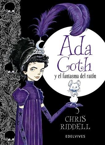 ADA GOTH Y EL FANTASMA DEL RATÓN | 9788426391797 | RIDDELL,CHRIS | Llibreria Geli - Llibreria Online de Girona - Comprar llibres en català i castellà