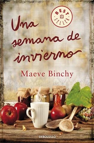 UNA SEMANA EN INVIERNO | 9788490328187 | BINCHY,MAEVE | Llibreria Geli - Llibreria Online de Girona - Comprar llibres en català i castellà