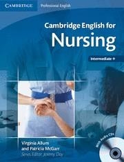 CAMBRIDGE ENGLISH FOR NURSING INTERMEDIATE PLUS STUDENT'S BOOK WITH AUDIO CDS  | 9780521715409 | Llibreria Geli - Llibreria Online de Girona - Comprar llibres en català i castellà