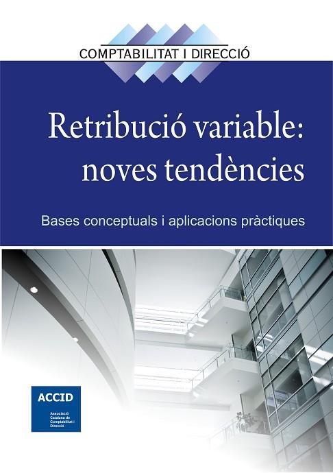 RETRIBUCIÓ VARIABLE:NOVES TENDÈNCIES | 9788416115006 | Llibreria Geli - Llibreria Online de Girona - Comprar llibres en català i castellà