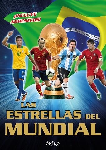 LAS ESTRELLAS DEL MUNDIAL | 9788497547482 | A.A.V.V. | Libreria Geli - Librería Online de Girona - Comprar libros en catalán y castellano