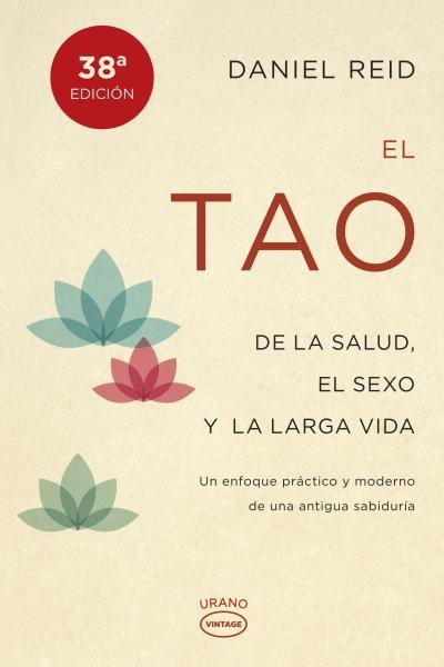 EL TAO DE LA SALUD,EL SEXO Y LA LARGA VIDA(38ª EDICIÓN 2014) | 9788479538798 | REID,DANIEL | Llibreria Geli - Llibreria Online de Girona - Comprar llibres en català i castellà