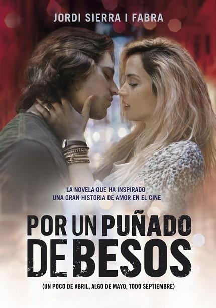 POR UN PUÑADO DE BESOS | 9788490431634 | SIERRA I FABRA,JORDI | Llibreria Geli - Llibreria Online de Girona - Comprar llibres en català i castellà