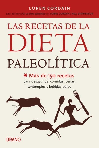 LAS RECETAS DE LA DIETA PALEOLÍTICA | 9788479538644 | CORDAIN,LOREN | Libreria Geli - Librería Online de Girona - Comprar libros en catalán y castellano