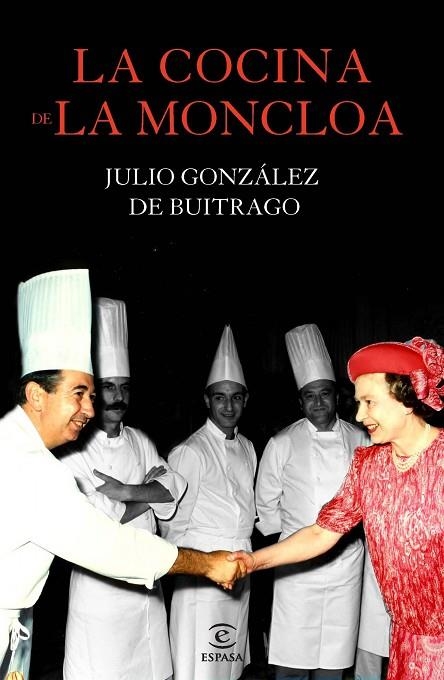 LA COCINA DE LA MONCLOA | 9788467040975 | GONZÁLEZ DE BUITRAGO,JULIO | Llibreria Geli - Llibreria Online de Girona - Comprar llibres en català i castellà