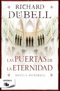 LAS PUERTAS DE LA ETERNIDAD | 9788498729559 | DUBELL,RICHARD | Llibreria Geli - Llibreria Online de Girona - Comprar llibres en català i castellà