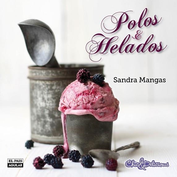 POLOS Y HELADOS | 9788403513914 | MANGAS HERNÁNDEZ,SANDRA | Llibreria Geli - Llibreria Online de Girona - Comprar llibres en català i castellà