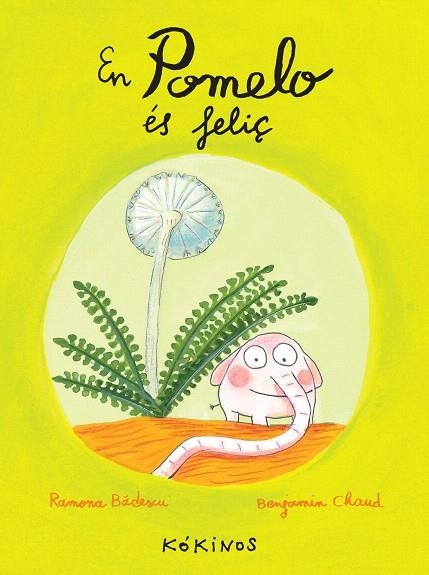 EN POMELO ÉS FELIÇ | 9788492750245 | BÂDESCU,RAMONA | Llibreria Geli - Llibreria Online de Girona - Comprar llibres en català i castellà