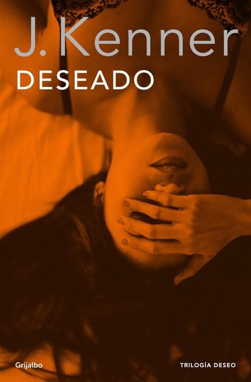 DESEADO(LA TRILOGÍA DESEO-1) | 9788425352317 | KENNER,J. | Llibreria Geli - Llibreria Online de Girona - Comprar llibres en català i castellà