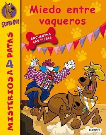 SCOOBY-DOO,27.MIEDO ENTRE VAQUEROS | 9788484837381 | GELSEY,JAMES | Llibreria Geli - Llibreria Online de Girona - Comprar llibres en català i castellà