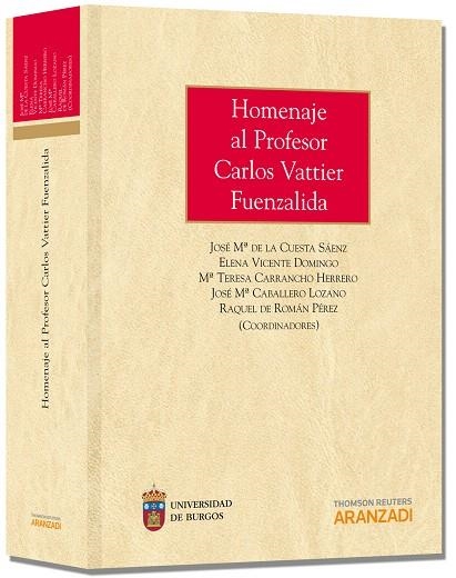 HOMENAJE AL PROFESOR CARLOS VATTIER FUENZALIDA | 9788490147238 | CABALLERO LOZANO, JOSÉ Mª/CARRANCHO HERRERO, Mª TERESA/DE LA CUESTA SÁENZ, JOSÉ Mª/DE ROMÁN PÉREZ, R | Libreria Geli - Librería Online de Girona - Comprar libros en catalán y castellano