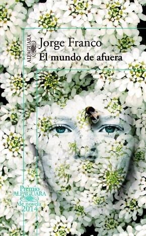 EL MUNDO DE AFUERA | 9788420416335 | FRANCO,JORGE | Libreria Geli - Librería Online de Girona - Comprar libros en catalán y castellano