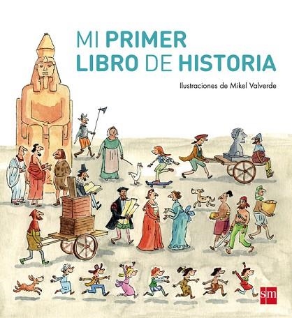 MI PRIMER LIBRO DE HISTORIA | 9788467569414 | TELLECHEA,TERESA | Llibreria Geli - Llibreria Online de Girona - Comprar llibres en català i castellà