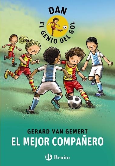 DAN,EL GENIO DEL GOL.EL MEJOR COMPAÑERO | 9788469600078 | VAN GEMERT,GERARD | Libreria Geli - Librería Online de Girona - Comprar libros en catalán y castellano