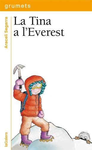 LA TINA A L'EVEREST | 9788424651923 | SEGARRA,ARACELI | Llibreria Geli - Llibreria Online de Girona - Comprar llibres en català i castellà