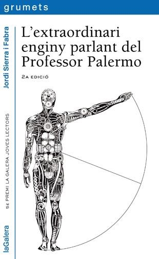 L'EXTRAORDINARI ENGINY PARLANT DEL PROFESSOR PALERMO | 9788424651930 | SIERRA I FABRA,JORDI | Llibreria Geli - Llibreria Online de Girona - Comprar llibres en català i castellà