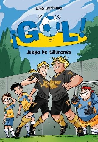 GOL-27.JUEGO DE TIBURONES | 9788490431160 | GARLANDO,LUIGI | Llibreria Geli - Llibreria Online de Girona - Comprar llibres en català i castellà