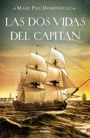 LAS DOS VIDAS DEL CAPITÁN (TD) | 9788425349706 | DOMÍNGUEZ,MARI PAU | Llibreria Geli - Llibreria Online de Girona - Comprar llibres en català i castellà