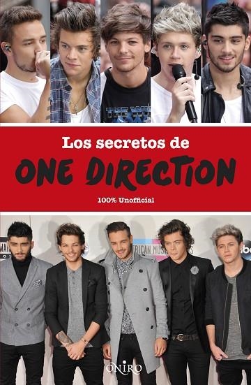 LOS SECRETOS DE ONE DIRECTION 100% UNOFFICIAL | 9788497547710 | A.A.V.V. | Libreria Geli - Librería Online de Girona - Comprar libros en catalán y castellano