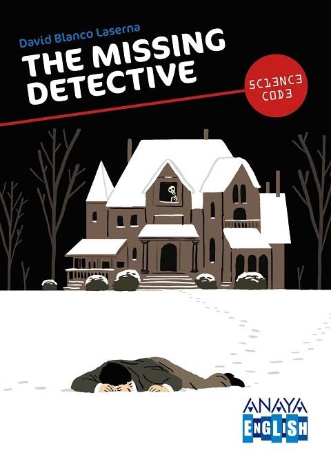 THE MISSING DETECTIVE | 9788467861419 | BLANCO LASERNA,DAVID | Llibreria Geli - Llibreria Online de Girona - Comprar llibres en català i castellà