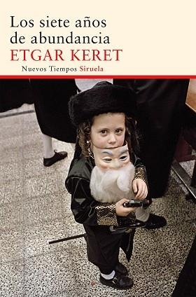 LOS SIETE AÑOS DE ABUNDANCIA | 9788416120420 | KERET,ETGAR | Llibreria Geli - Llibreria Online de Girona - Comprar llibres en català i castellà