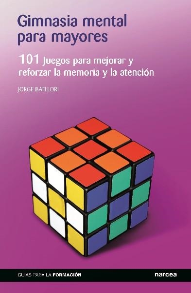 GIMNASIA MENTAL PARA MAYORES | 9788427720275 | BATLLORI AGUILÁ,JORGE | Libreria Geli - Librería Online de Girona - Comprar libros en catalán y castellano