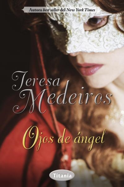 OJOS DE ÁNGEL | 9788492916665 | MEDEIROS,TERESA | Llibreria Geli - Llibreria Online de Girona - Comprar llibres en català i castellà