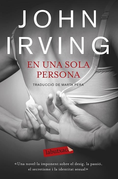 EN UNA SOLA PERSONA | 9788499308685 | IRVING,JOHN | Llibreria Geli - Llibreria Online de Girona - Comprar llibres en català i castellà