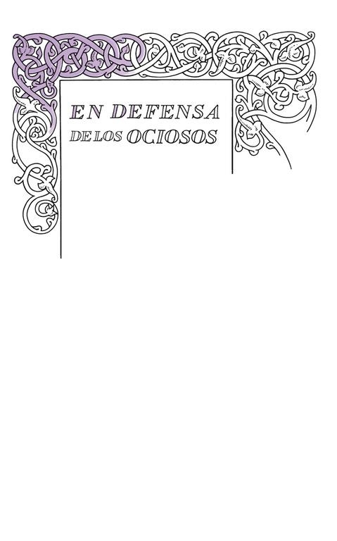 EN DEFENSA DE LOS OCIOSOS | 9788430616541 | STEVENSON,ROBERT LOUIS | Llibreria Geli - Llibreria Online de Girona - Comprar llibres en català i castellà