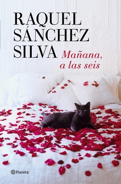 MAÑANA,A LAS SEIS | 9788408126287 | SÁNCHEZ SILVA,RAQUEL | Llibreria Geli - Llibreria Online de Girona - Comprar llibres en català i castellà