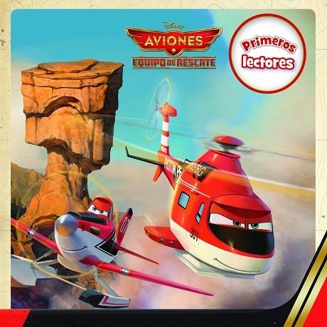 AVIONES,EQUIPO DE RESCATE (PRIMEROS LECTORES) | 9788499515991 | DISNEY | Llibreria Geli - Llibreria Online de Girona - Comprar llibres en català i castellà