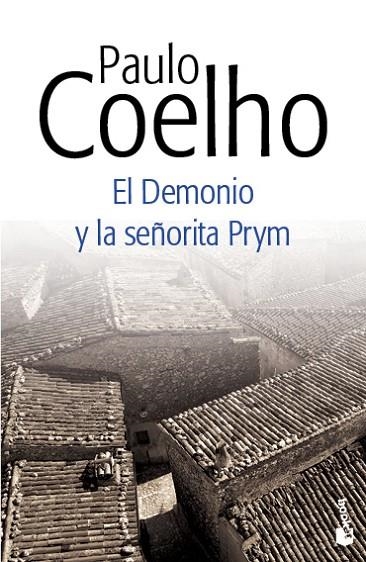 EL DEMONIO Y LA SEÑORITA PRYM (NOVA EDICIÓ 2014) | 9788408130413 | COELHO,PAULO | Llibreria Geli - Llibreria Online de Girona - Comprar llibres en català i castellà