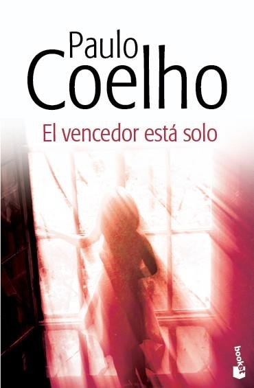 EL VENCEDOR ESTÁ SOLO | 9788408130437 | COELHO,PAULO | Llibreria Geli - Llibreria Online de Girona - Comprar llibres en català i castellà