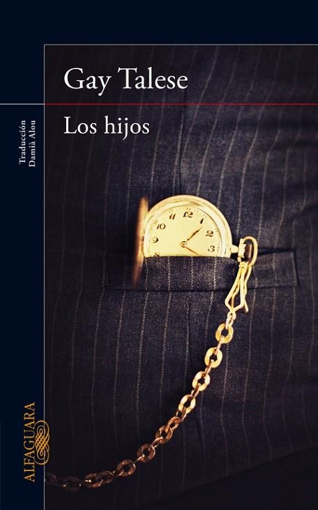 LOS HIJOS | 9788420416540 | TALESE,GAY | Llibreria Geli - Llibreria Online de Girona - Comprar llibres en català i castellà