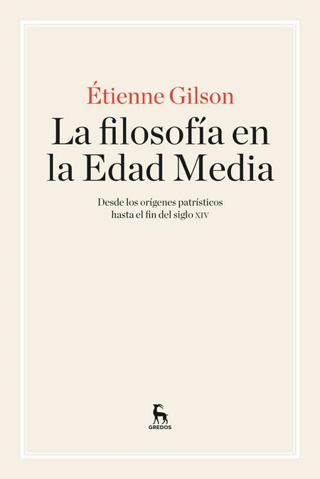 LA FILOSOFÍA EN LA EDAD MEDIA | 9788424928919 | GILSON,ETIENNE | Llibreria Geli - Llibreria Online de Girona - Comprar llibres en català i castellà