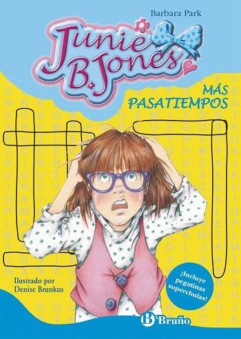 MÁS PASATIEMPOS JUNIE B. JONES | 9788469600177 | PARK,BARBARA | Llibreria Geli - Llibreria Online de Girona - Comprar llibres en català i castellà