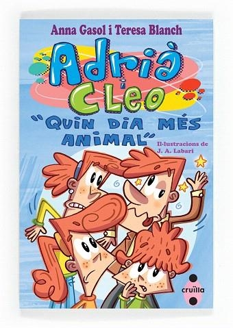 QUIN DIA MES ANIMAL | 9788466136242 | GASOL,ANNA/BLANCH,TERESA | Llibreria Geli - Llibreria Online de Girona - Comprar llibres en català i castellà