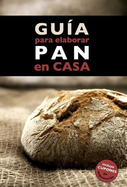 GUÍA PARA ELABORAR PAN EN CASA | 9788408130369 | CRUZ,IDRIS/MONREAL,ÀNNIA | Llibreria Geli - Llibreria Online de Girona - Comprar llibres en català i castellà