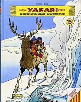 YAKARI-15.EL DESPERTAR GEGANT/EL CAMINANT DE LA NIT | 9788467915280 | DERIB/JOB | Llibreria Geli - Llibreria Online de Girona - Comprar llibres en català i castellà