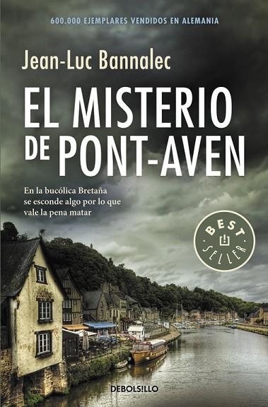 EL MISTERIO DE PONT-AVEN(COMISARIO DUPIN-1) | 9788490328316 | BANNALEC,JEAN-LUC | Llibreria Geli - Llibreria Online de Girona - Comprar llibres en català i castellà