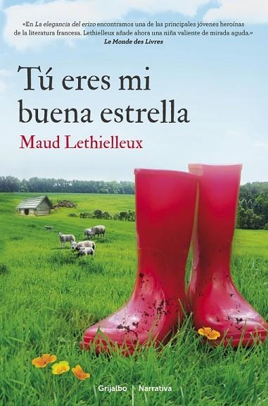 TÚ ERES MI BUENA ESTRELLA | 9788425351808 | LETHIELLEUX,MAUD | Llibreria Geli - Llibreria Online de Girona - Comprar llibres en català i castellà