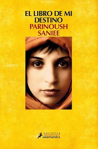 EL LIBRO DE MI DESTINO | 9788498385953 | SANIEE,PARINOUSH | Llibreria Geli - Llibreria Online de Girona - Comprar llibres en català i castellà