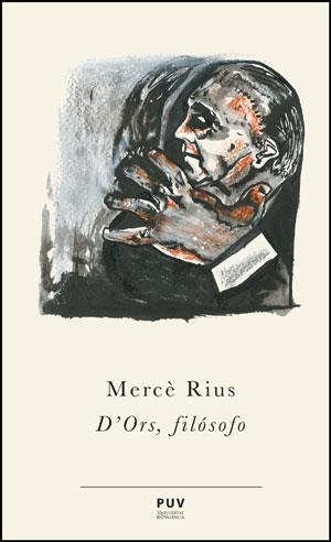 D'ORS,FILÓSOFO | 9788437094304 | RIUS,MERCÈ | Llibreria Geli - Llibreria Online de Girona - Comprar llibres en català i castellà