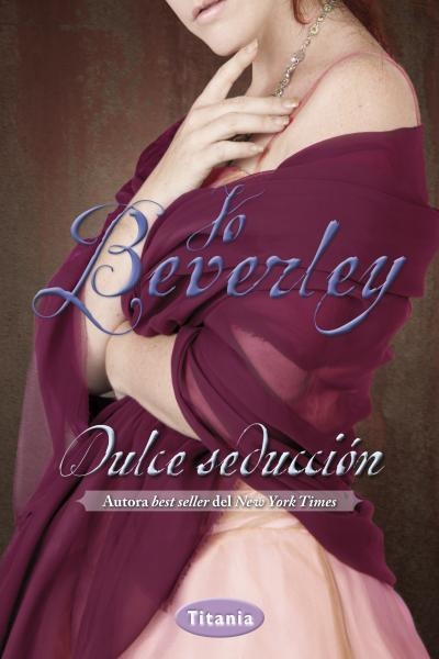 DULCE SEDUCCIÓN | 9788492916634 | BEVERLEY,JO | Llibreria Geli - Llibreria Online de Girona - Comprar llibres en català i castellà