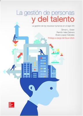 GESTION DE PERSONAS Y DEL TALENTO(4ªED/2014) | 9788448185909 | DOLAN,SIMON | Llibreria Geli - Llibreria Online de Girona - Comprar llibres en català i castellà