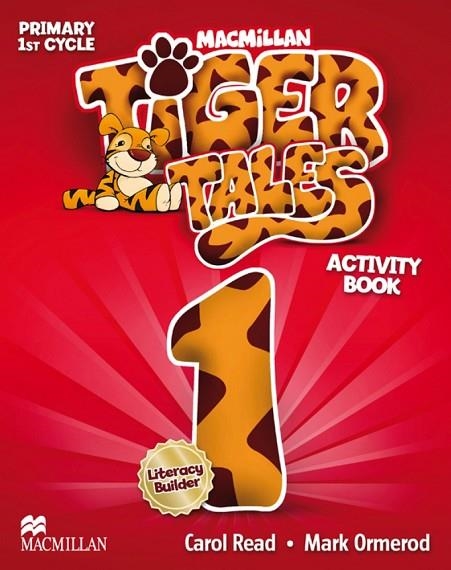 TIGER TALES-1(ACTIVITY BOOK.EDUCACIÓ PRIMÀRIA) | 9780230476295 | READ,C./ORMEROD, M. | Llibreria Geli - Llibreria Online de Girona - Comprar llibres en català i castellà