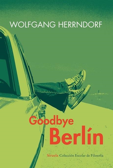 GOODBYE BERLÍN | 9788416208043 | HERRNDORF,WOLFGANG | Llibreria Geli - Llibreria Online de Girona - Comprar llibres en català i castellà